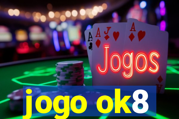 jogo ok8